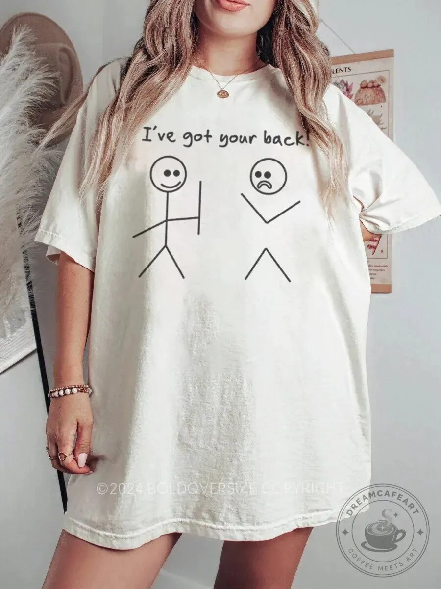 I've Got Your Back Stick Figures Funny Graphic T-Shirt